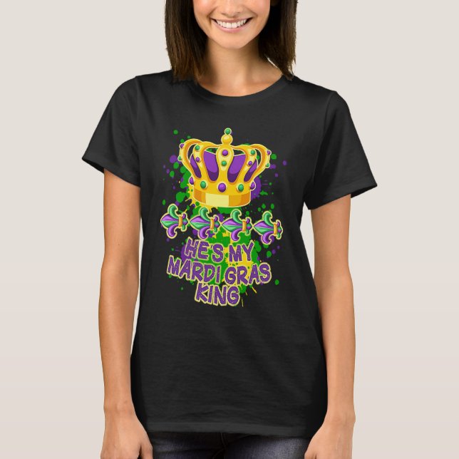 He'e My Mardi Gras King Paint Splatter Couples Mar T-Shirt (Front)