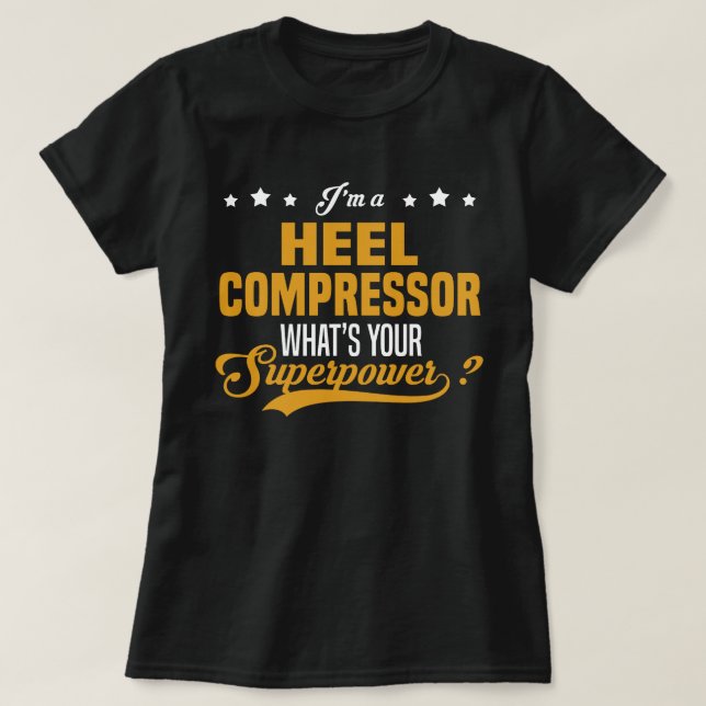 Heel Compressor T-Shirt (Design Front)