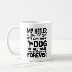 Heeler bleu est ma tasse préférée de chien