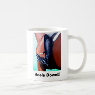 Heels Down!, Heels Down!!! Coffee Mug