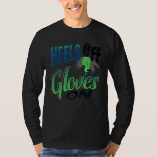 Heels Off Girls On Boxing Humour Girl Boxer T-Shirt