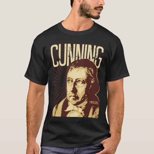 Hegel -- Cunning T-Shirt (Front)