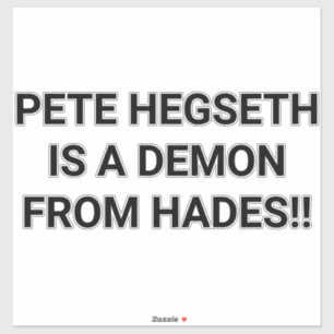 HEGSETH IS A DEMON FROM HADES Hankamer Artjunkhaus