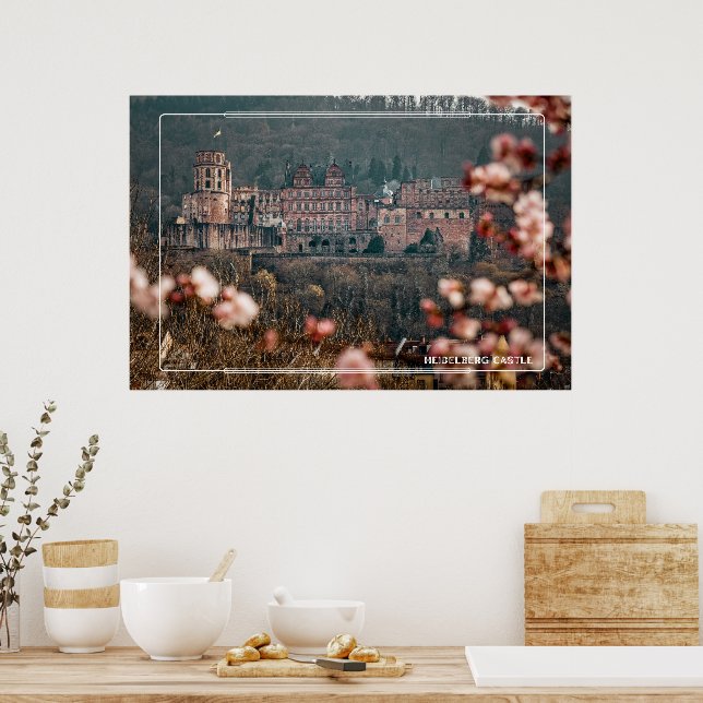 Heidelberg Castle Spring – Romantic German Castle Poster (Kitchen)