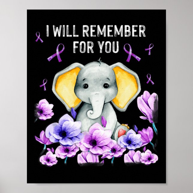 Heimerheimer Awareness Cute Elephant I Will Rememb Poster (Front)