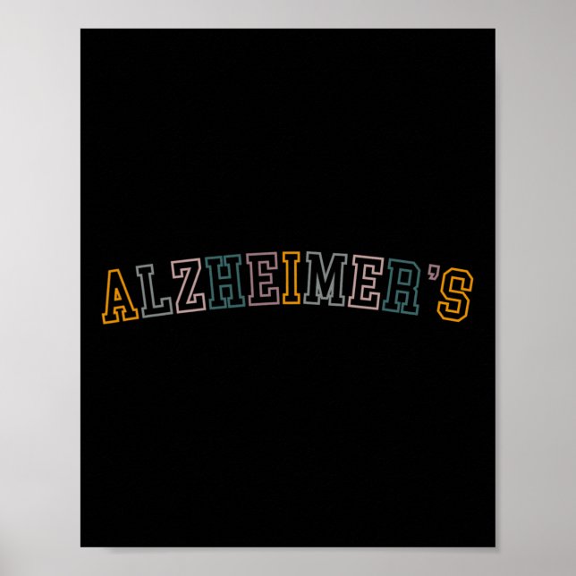 Heimerheimer' Awareness Love Never Forgets  Poster (Front)