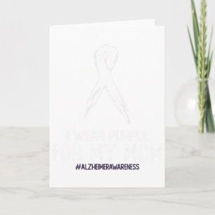 Heimerheimer's Awareness I Wear Purple For My Mom Card