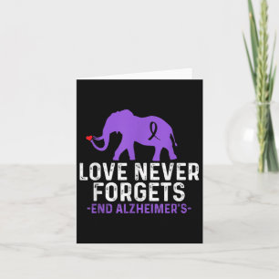 Heimers Awareness Love Never Forgets End Heimers _ Card