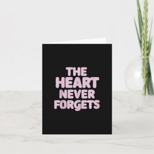 Heimer's Awareness The Heart Never Forgets  Card