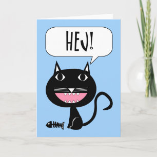 Hej ! Carte Hello en suédois, Chat noir avec poiss