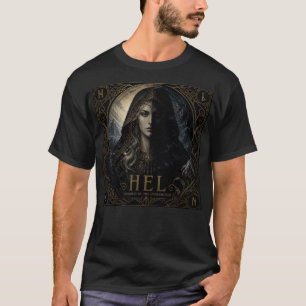 Hel Goddess of the Underworld Norse Mythology T-Shirt