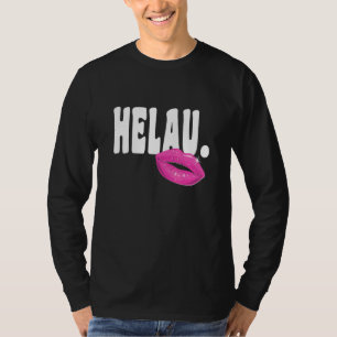 Helau Jester Call Mainz Düsseldorf Costume Carniva T-Shirt