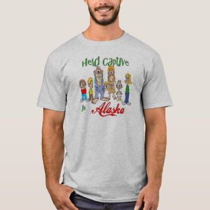 Held Captive in Alaska T-Shirt