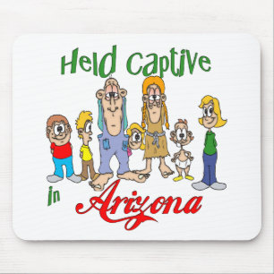 Held Captive in Arizona Mouse Pad