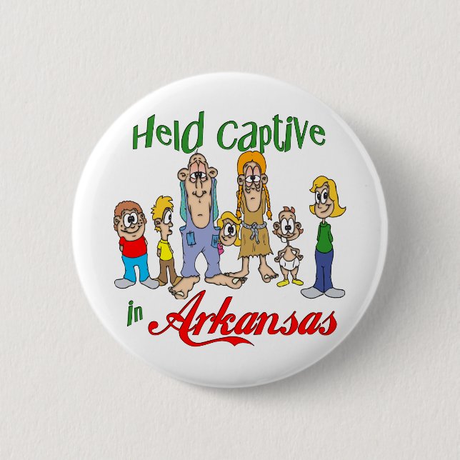 Held Captive in Arkansas 2 Inch Round Button (Front)