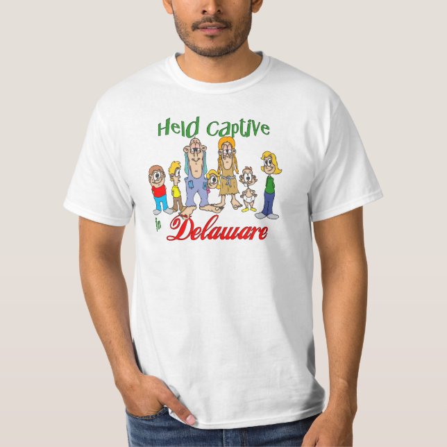 Held Captive in Delaware T-Shirt (Front)