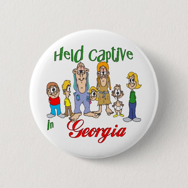 Held Captive in Georgia 2 Inch Round Button (Front)