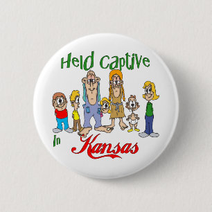 Held Captive in Kansas 2 Inch Round Button