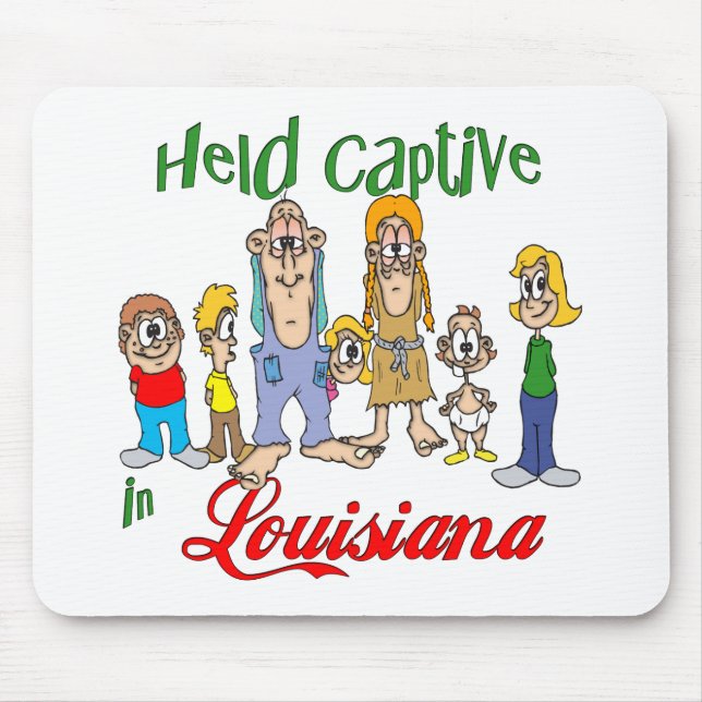 Held Captive in Louisiana Mouse Pad (Front)