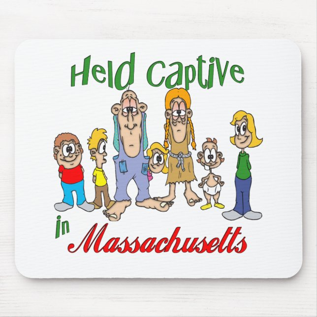 Held Captive in Massachusetts Mouse Pad (Front)