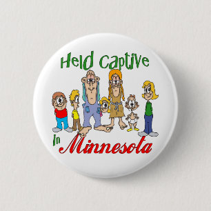 Held Captive in Minnesota 2 Inch Round Button