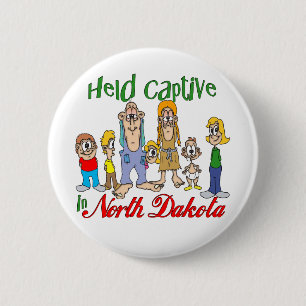 Held Captive in North Dakota 2 Inch Round Button