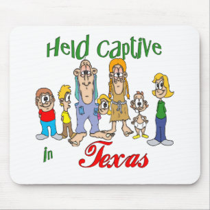 Held Captive in Texas Mouse Pad