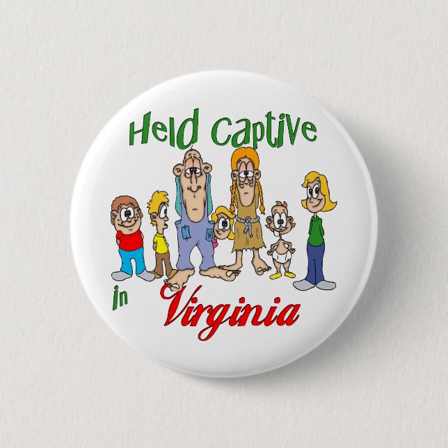 Held Captive in Virginia 2 Inch Round Button (Front)