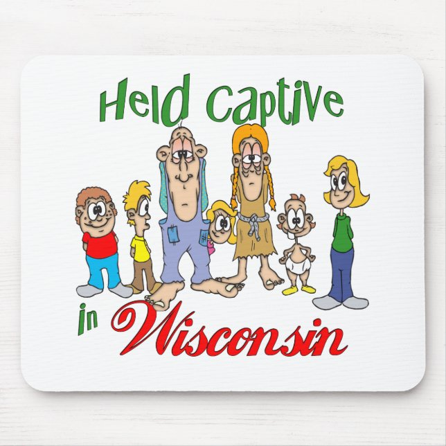 Held Captive in Wisconsin Mouse Pad (Front)