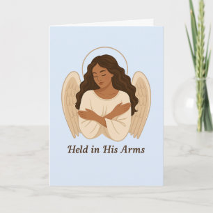 Held in His Arms Sympathy Card