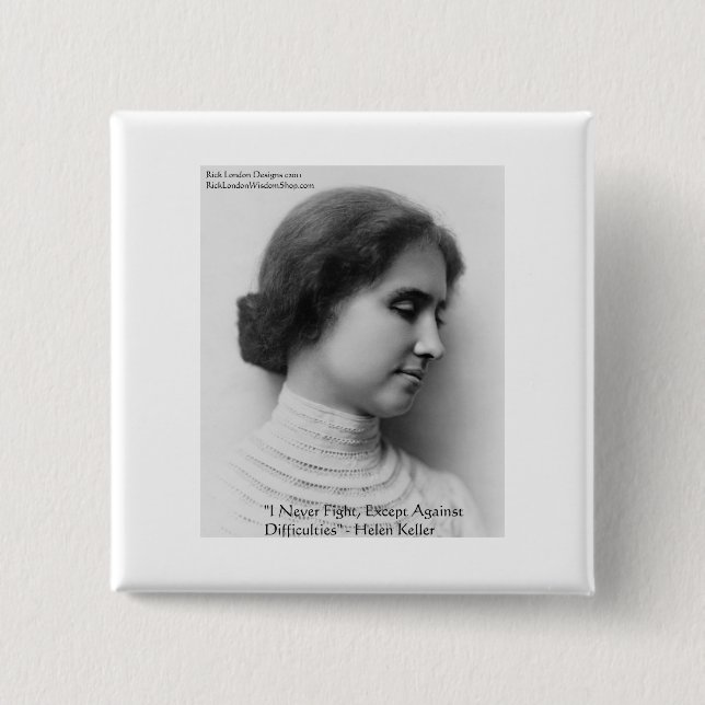 Helen Keller Fight Difficulties Wisdom Quote Gifts 2 Inch Square Button (Front)