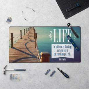 Helen Keller Inspirational Quote "Adventure" Desk Mat