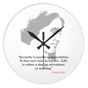 Helen Keller Quote On Security Large Clock