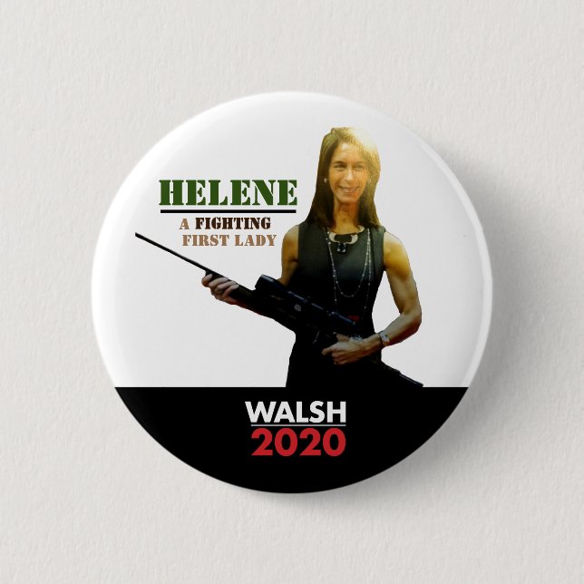 Helene Miller Walsh for First Lady 2 Inch Round Button (Front)