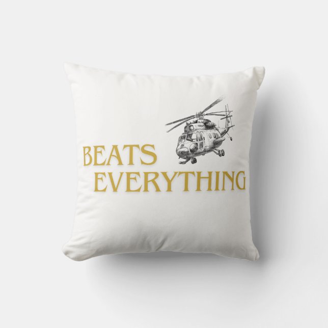 Helicopter beats everything throw pillow (Front)