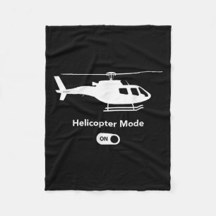 Helicopter Mode On - Funny Airplane Aviation Desig Fleece Blanket