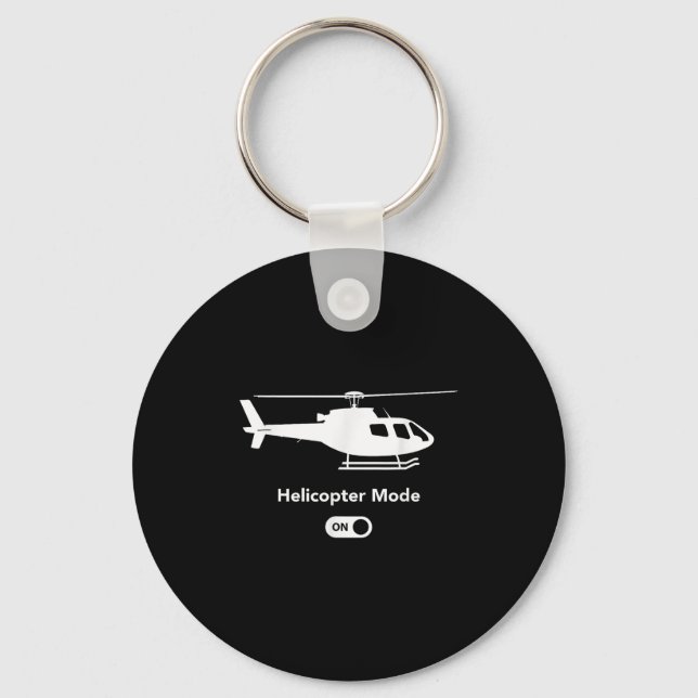 Helicopter Mode On - Funny Airplane Aviation Desig Keychain (Front)