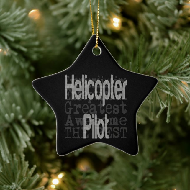 Helicopter Pilot Extraordinaire Ceramic Ornament (Tree)