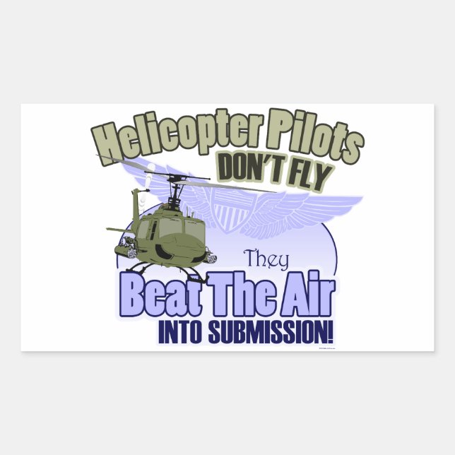 Helicopter Pilots Don't Fly [UH-1] Sticker (Front)