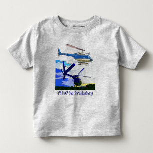 helicopters Pilot in training Toddler T-shirt