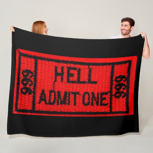 HELL ADMIT ONE FLEECE BLANKET (In Situ)