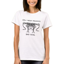 Hell-bent feminist she-devil T-shirt
