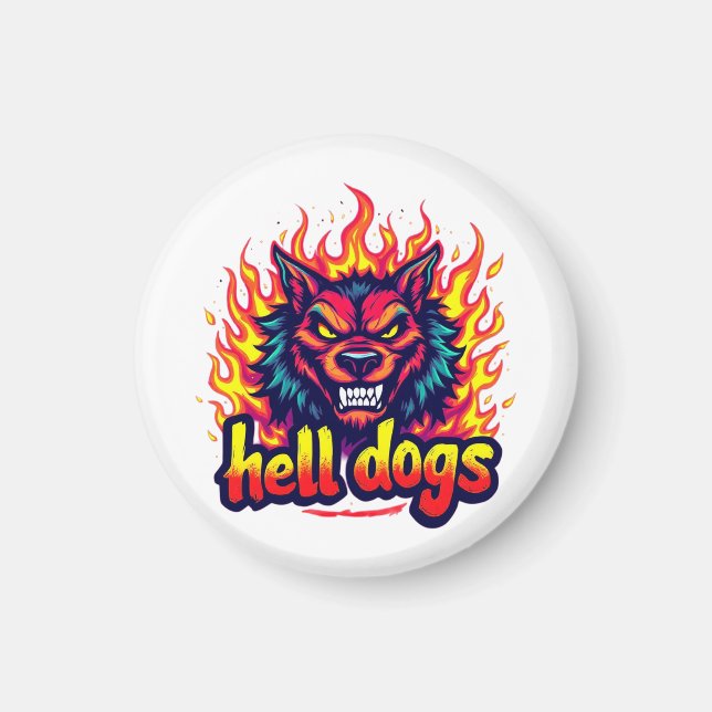 Hell Dogs Magnet (Front)