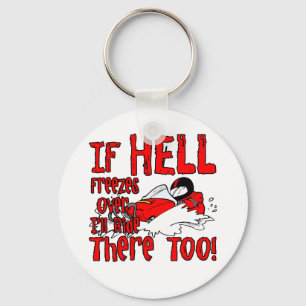 Hell Freezes Over Keychain