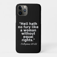 Hell Hath No Fury Equal Rights Quote 