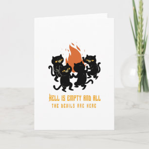 Hell is Empty and All the Devils are Here Card