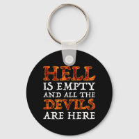 Hell Is Empty And All The Devils Are Here