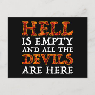 Hell Is Empty And All The Devils Are Here Postcard