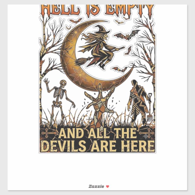 Hell Is Empty Halloween Witch Crescent Moon Skelet (Sheet)