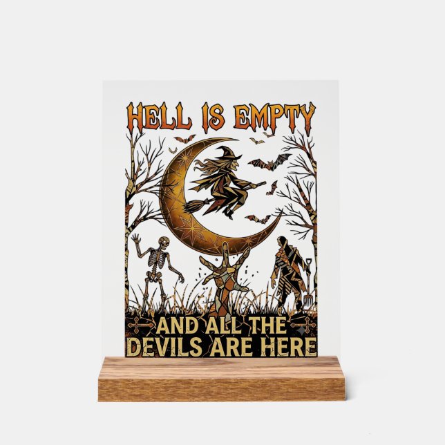 Hell Is Empty Halloween Witch Crescent Moon Skelet Acrylic Sign (Front)